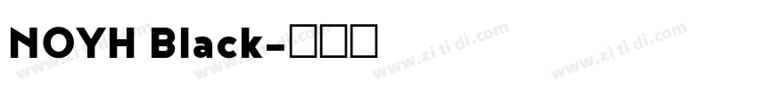 NOYH Black字体转换
